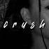 Bella Poarch Lauv Crush Slowed Reverb