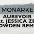 Monarke Aurevoir Feat Jessica Zese Dowden Remix Steyoyoke