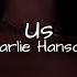 Carlie Hanson Us Lyrics