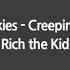 Lil Skies Creeping Ft Rich The Kid