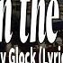 Word On The Streets Key Glock Lyrics