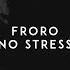 MixTrack Froro NO STRESS