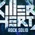 Killer Hertz Rock Solid RaWu Remix