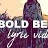 Be Bold Be Brave Lights Follow And Torin Degnats Official Lyric Video