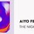 The Night Is Young PHOCO Remix Aiyo