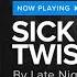 Late Night Savior Sick And Twisted HD