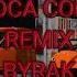 BYRAK COCA COLA REMIX