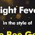 The Bee Gees Night Fever Karaoke Version From Zoom Karaoke