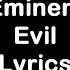 Eminem Evil Lyrics