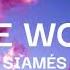 SIAMES The Wolf Lyrics