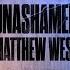 Matthew West Unashamed Lyric Video