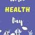 Happy World Health Day