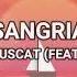 Sangria Feat Astol Emma Muscat Lyrics Testo