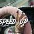 Адлин Килджо Одна Speed Up