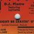 DJ Pierre Feat LaVette I Might Be Leavin U N Y Club Mix Jacques Edit