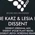 Gene Karz Lesia Karz Dissent Original Mix