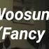 Woosung Phase Me Fancy Inc Remix Lyrics