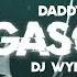 Gasolina Dj Wynn S Remix Ft Daddy Yankee