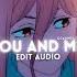 You And Me SHUBH Edit Audio