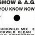 Show And A G You Know Now Buckwild Instrumental