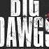 Curly J Big Dawgs Official Audio