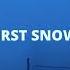 Antent First Snow Slowed Reverb