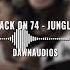 Back On 74 Jungle Edit Audio