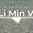 Keçe Li Min Vegara Kurdish Trap Remix Yiğit Music ŞAHÎ