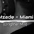 Mzade Miami Original Mix Deep House