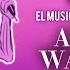 ALL YOU WANNA DO Todo Lo Que Tú Quieras SEIS El Musical En Español Latino