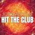 Jordan Dae Hit The Club