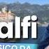 AMALFI Um Clássico Do Sul Da ITÁLIA Andiamo Campania