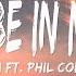 NIKI You Ll Be In My Heart Lyrics Ft Phil Collins