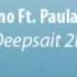 Nicola Fasano Ft Paula B Missing Deepsait 2k10 Remix