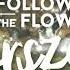 Follow The Flow Porszem DropJaxx Remix