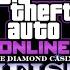 GTA Online Diamond Casino Heist Original Score Casino Heist 2