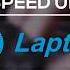How To Speed Up HP Laptop Quickly And Easily