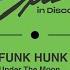 Spa In Disco SPA286 FUNK HUNK Under The Moon