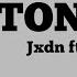 Jxdn Ft Iann Dior Tonight Lyrics