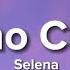 Selena Techno Cumbia Letra Lyrics