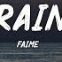 Faime Rain Lyric