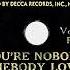 1946 HITS ARCHIVE You Re Nobody Til Somebody Loves You Russ Morgan Russ Morgan Vocal