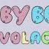 Volac Baby Boy Official Visualizer