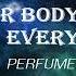Perfume Genius Your Body Changes Everything Lyrics