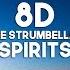 The Strumbellas Spirits 8D Audio