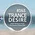 Trance Desire 163 Best Of Vocal Melodic Balearic Trance Mixed By Oxya TRANCEDESIRE