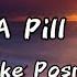 I Took A Pill In Ibiza Lyrics Song By Mike Posner Lyrics Music