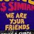 PROMO VIBEZ Justice Vs Simian We Are Your Friends Tolex Curol Bootleg