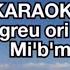 Ori Mai Greu Ori Mai Ușor KARAOKE