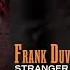 Frank Duval Stranger In This World